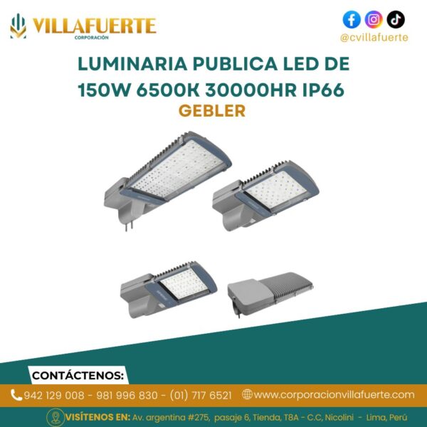 LUMINARIA PUBLICA LED DE 150W 6500K 30000HR IP66 GEBLER