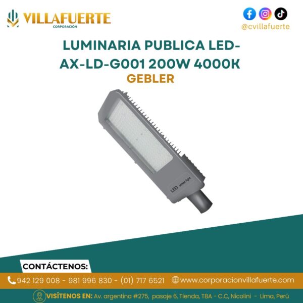 LUMINARIA PUBLICA LED-AX-LD-G001 200W 4000K 220V GEBLER