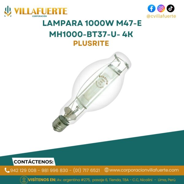 LAMPARA 1000W M47-E MH1000-BT37-U- 4K PLUSRITE