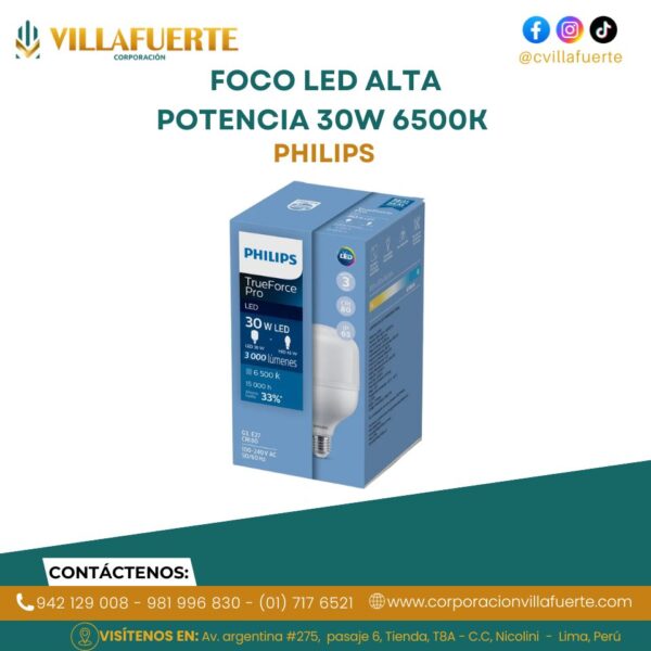 FOCO LED ALTA POTENCIA 30W 6500K 100-240V E27 3000LM TRUEFORCE PHILIPS