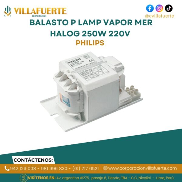 BALASTO P LAMP VAPOR MER HALOG 250W 220V PHILIPS