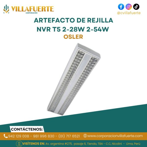 ARTEFACTO DE REJILLA NVR T5 2-28W 2-54W OSLER