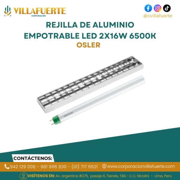 REJILLA DE ALUMINIO BRILLANTE EMPOTRABLE LED 2x16W 6500K