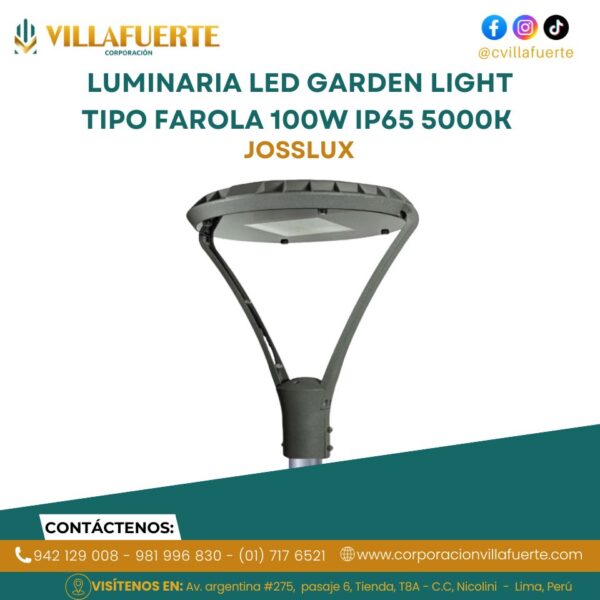 LUMINARIA LED GARDEN LIGHT TIPO FAROLA 100W IP65 5000K JOSSLUX