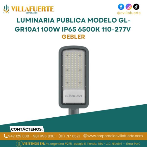 LUMINARIA PUBLICA MODELO GL-GR10A1 100W IP65 6500K 110-277V GEBLER