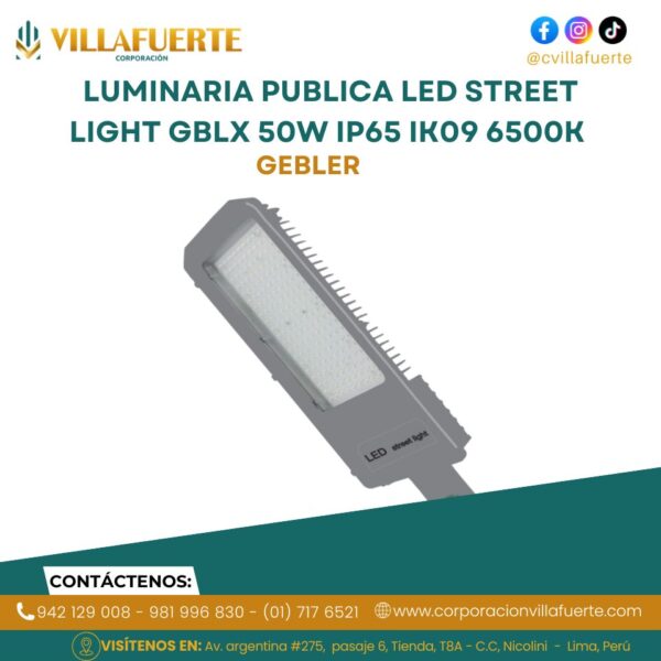 LUMINARIA PUBLICA LED STREET LIGHT GBLX 50W IP65 IK09 6500K 100-240V GEBLER