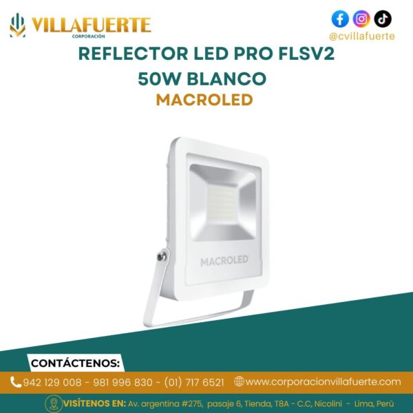 REFLECTOR LED PRO FLSV2 50W IP65 COLOR BLANCO AC100-240V MACROLED