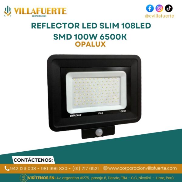 REFLECTOR LED CON SENSOR DE MOVIMIENTO SLIM 108LED SMD 100W AC220-240V 6500K (9000LM) OPALUX