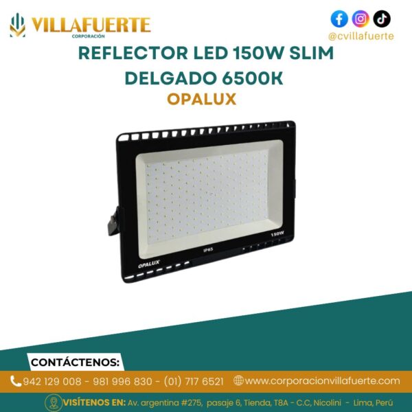 REFLECTOR LED 150W SLIM DELGADO 6500K IP65 85-265V OPALUX