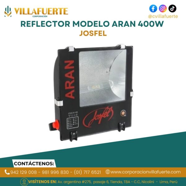 REFLECTOR MODELO ARAN 400W JOSFEL